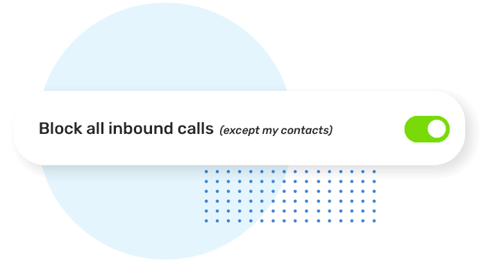 Block all inbound calls except your contacts